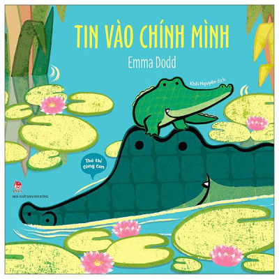 Sách - Thủ Thỉ Cùng Con - Tin Vào Chính Mình