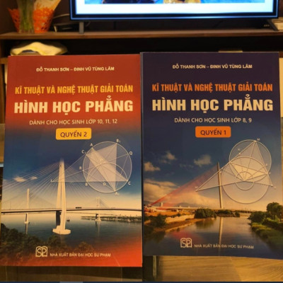 Sách - Kĩ thuật và nghệ thuật giải toán hình học phẳng - Quyển 1 (Dành cho học sinh lớp 8, 9)