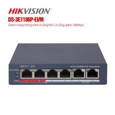 Bộ chia HIKVISION 4-Port Fast Ethernet Smart PoE Switch DS-3E1106P-EI/M - Hàng chính hãng