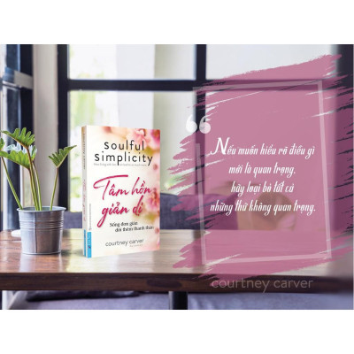 Sách Tâm Hồn Giản Dị - Bản Quyền