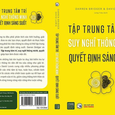 Tập trung tâm trí, suy nghĩ thông minh, quyết định sáng suốt - Bản Quyền