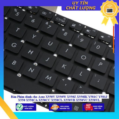 Bàn Phím dùng cho Asus X550V X550W X550Z X550IK Y581C Y581J X550 X550CA X550CC X550CL X550VB X550VC X550VL - Hàng Nhập Khẩu New Seal