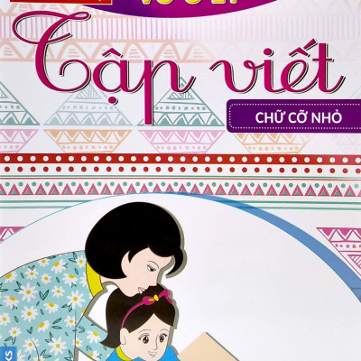 Vở Ô Ly Tập Viết - Mẫu Chữ Cỡ Nhỏ - Theo Chuẩn Chương Trình Sách Giáo Khoa Mới - Chân Trời Sáng Tạo