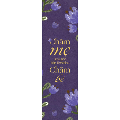 Chăm Mẹ Sau Sinh Tận Tình Như Chăm Bé - Bản Quyền