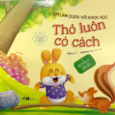 Em Làm Quen Với Khoa Học - Thỏ Luôn Có Cách