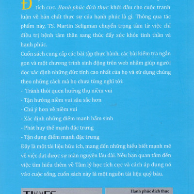 Hạnh phúc đích thực (Authentic Happiness) : Áp dụng tậm lý học tích cực để khám phá tiềm năng hạnh phúc lâu dài