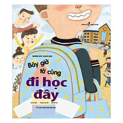 Bộ Solutoy - Ngày Đi Học: Bây Giờ Tớ Cũng Đi Học Đây