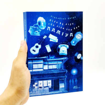 Sách: Điều Kỳ Diệu Của Tiệm Tạp Hóa Namiya