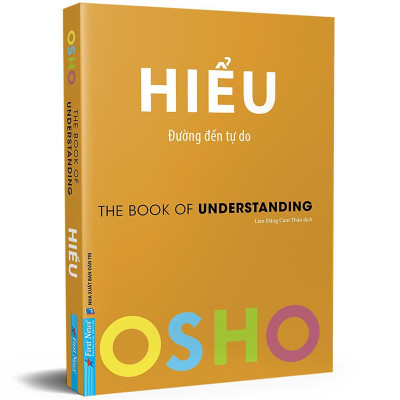 Sách - Hiểu - Đường Đến Tự Do - Osho