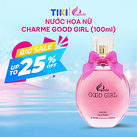 Nước Hoa Nữ CHARME GOOD GIRL 100ml Lưu Hương Lâu Gợi Cảm, Quyến Rũ_Nước Hoa Chính Hãng