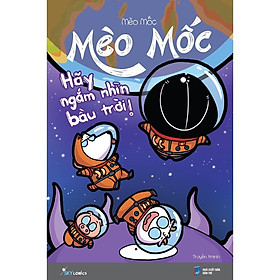 Sách - Hãy Ngắm Nhìn Bầu Trời - Mèo Mốc - AZ Việt Nam