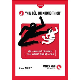 Sách - Xin Lỗi, Tôi Không Thích - AZ Việt Nam