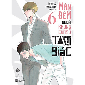 Sách - Màn Đêm Ngoài Khung Cửa Sổ Tam Giác - Tập 6 - AZ Việt Nam