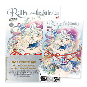Ran Và Thế Giới Tro Tàn Tập 7 [Tặng Kèm Obi + Postcard]