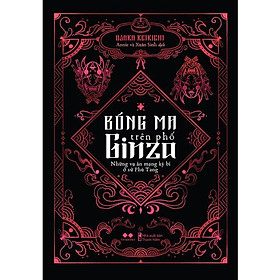 Sách - Bóng Ma Trên Phố GINZA - AZ Việt Nam