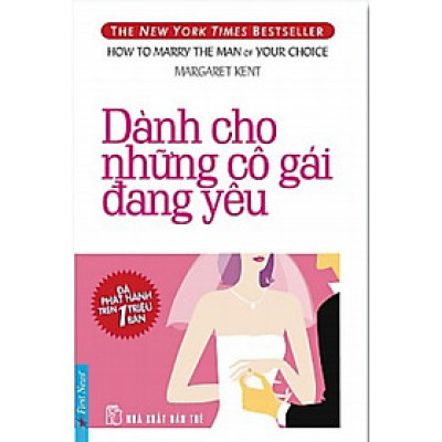Sách - Dành Cho Những Cô Gái Đang Yêu - First News