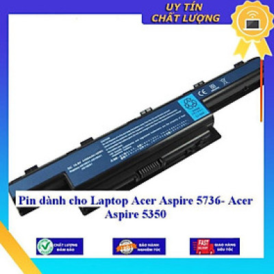 Pin dùng cho Laptop Acer Aspire 5736- Acer Aspire 5350 - Hàng Nhập Khẩu  MIBAT225