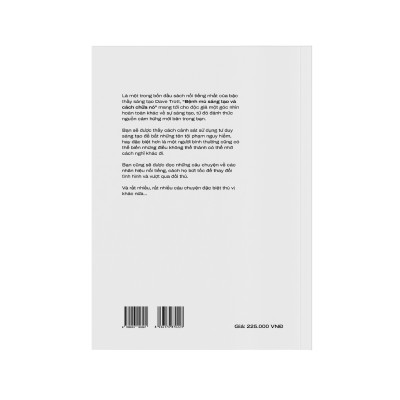 Bệnh Mù Sáng Tạo Và Cách Chữa Nó