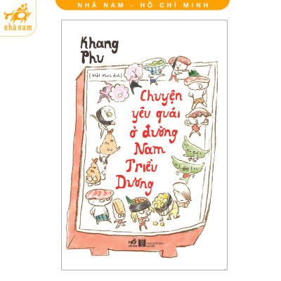 Sách - Chuyện Yêu Quái ở Đường Nam Triều Dương - Nhã Nam
