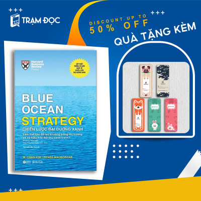 Trạm Đọc Official | Chiến Lược Đại Dương Xanh ( Blue Ocean Strategy )