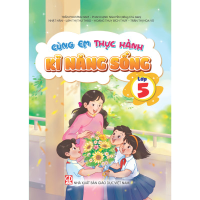 Sách - Cùng Em Thực Hành Kĩ Năng Sống Lớp 1 2 3 4 5 (Combo/ lẻ)
