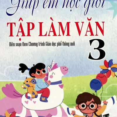 Giúp Em Học Giỏi Tập Làm Văn 3