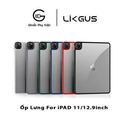 Ốp Lưng Likgus Trong Suốt Viền Màu Dành Cho  iPad 10.9/11inch - Hàng Chính Hãng