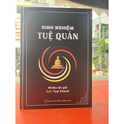Sách - Kinh Nghiệm Tuệ Quán – Toại Khanh (Bản In Năm 2024)