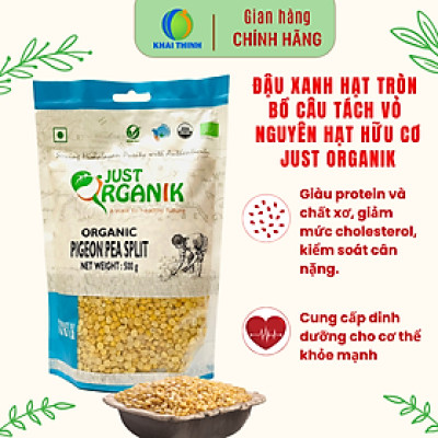 Đậu Xanh Đậu Bồ Câu Hạt Tròn Hữu Cơ Just Organik Nhập Khẩu Ấn Độ Cho Người Giảm Cân Ăn Kiêng,Bé Ăn Dặm 500g