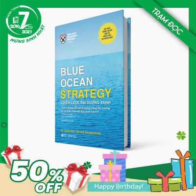 Trạm Đọc Official | Chiến Lược Đại Dương Xanh ( Blue Ocean Strategy )