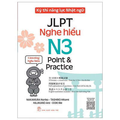 Sách - Kỳ Thi Năng Lực Nhật Ngữ - JLPT N3 Point & Practice - Nghe Hiểu
