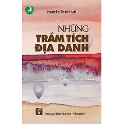 Những trầm tích địa danh (VHVN119)