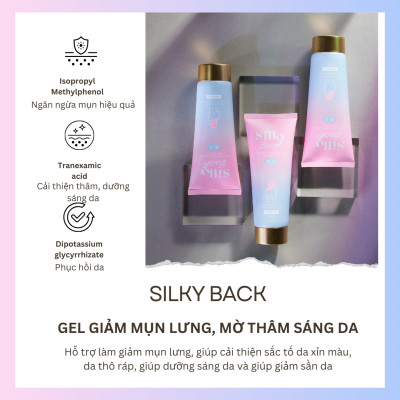 GEL LÀM SÁNG VÀ GIẢM MỤN LƯNG SILKY BACK NHẬT BẢN