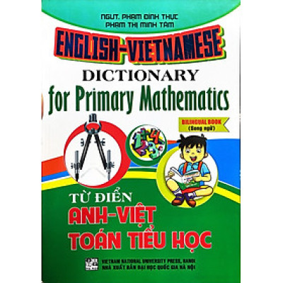 Từ Điển Anh - Việt Toán Tiểu Học ( Song Ngữ) _HA