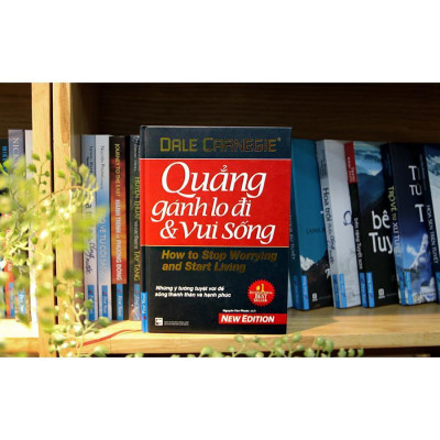 Sách - Quẳng Gánh Lo Đi Và Vui Sống - Khổ Nhỏ - First News