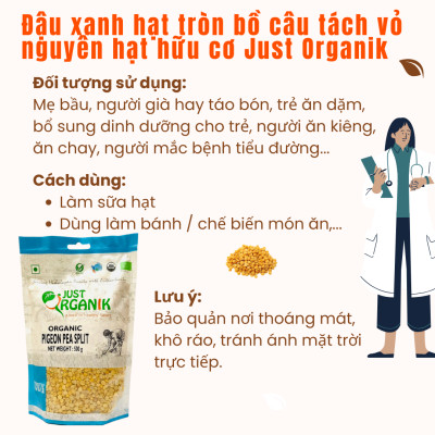 Đậu Xanh Đậu Bồ Câu Hạt Tròn Hữu Cơ Just Organik Nhập Khẩu Ấn Độ Cho Người Giảm Cân Ăn Kiêng,Bé Ăn Dặm 500g