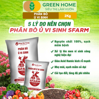 Phân Bò Ủ Vi Sinh GreenHome, Sfarm, Bao 5kg, Bổ Sung Dinh Dưỡng Đa, Trung, Vi Lượng Và Acid Humic