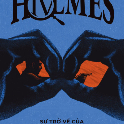 Sherlock Holmes - Tập 4: Sự Trở Về Của Sherlock Holmes - Tặng Kèm Postcard