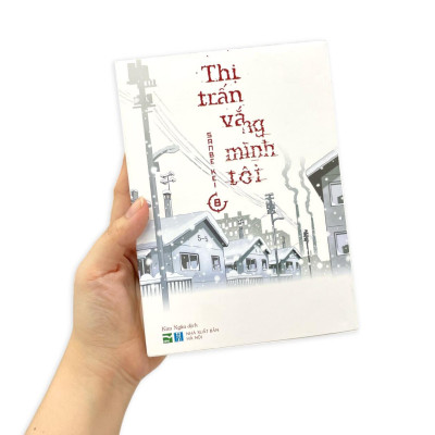Thị Trấn Vắng Mình Tôi - Tập 8 - Tặng Kèm Postcard Ivory